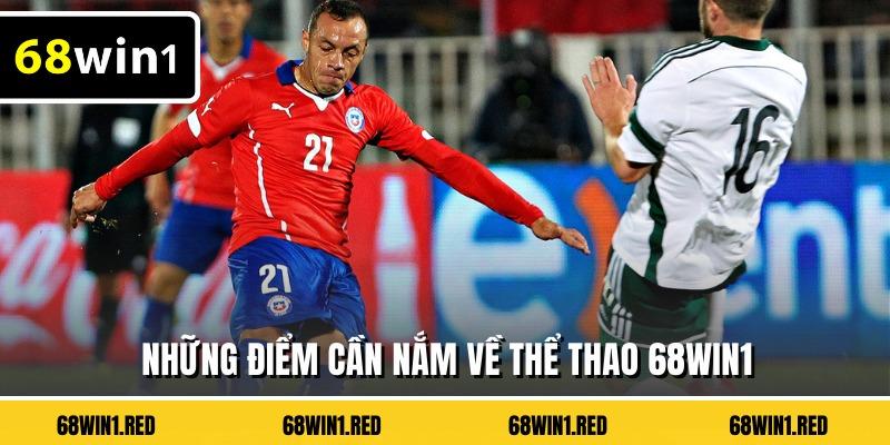 Những điểm cần nắm về thể thao 68WIN1