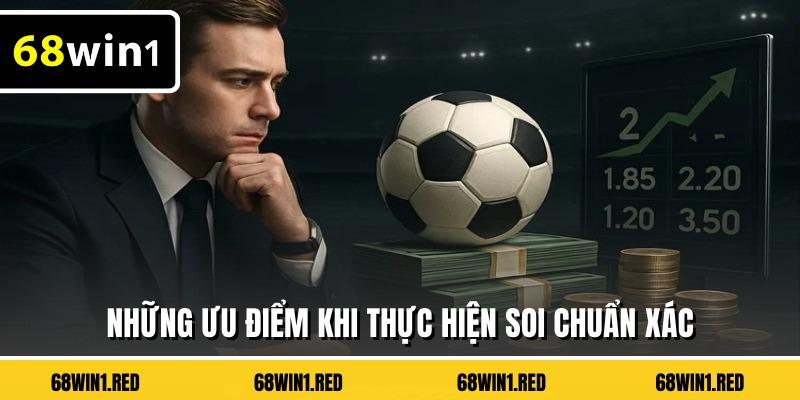 Những ưu điểm khi thực hiện soi chuẩn xác